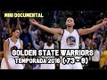 Golden State Warriors "Temporada 2016 (73-9)" | Mini Documental NBA