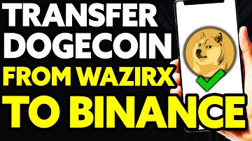 How To Transfer Dogecoin From Wazirx To Binance (EASY)