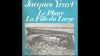 Jacques Yvart - Le phare (1970)