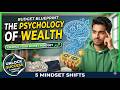 The Psychology Of Wealth