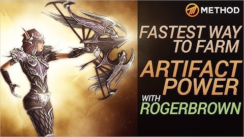 Fastest Way to Farm Artifact Power