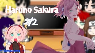 Naruto's react Haruno Sakura//2|2//?Ship¿// Sakusa-sama|