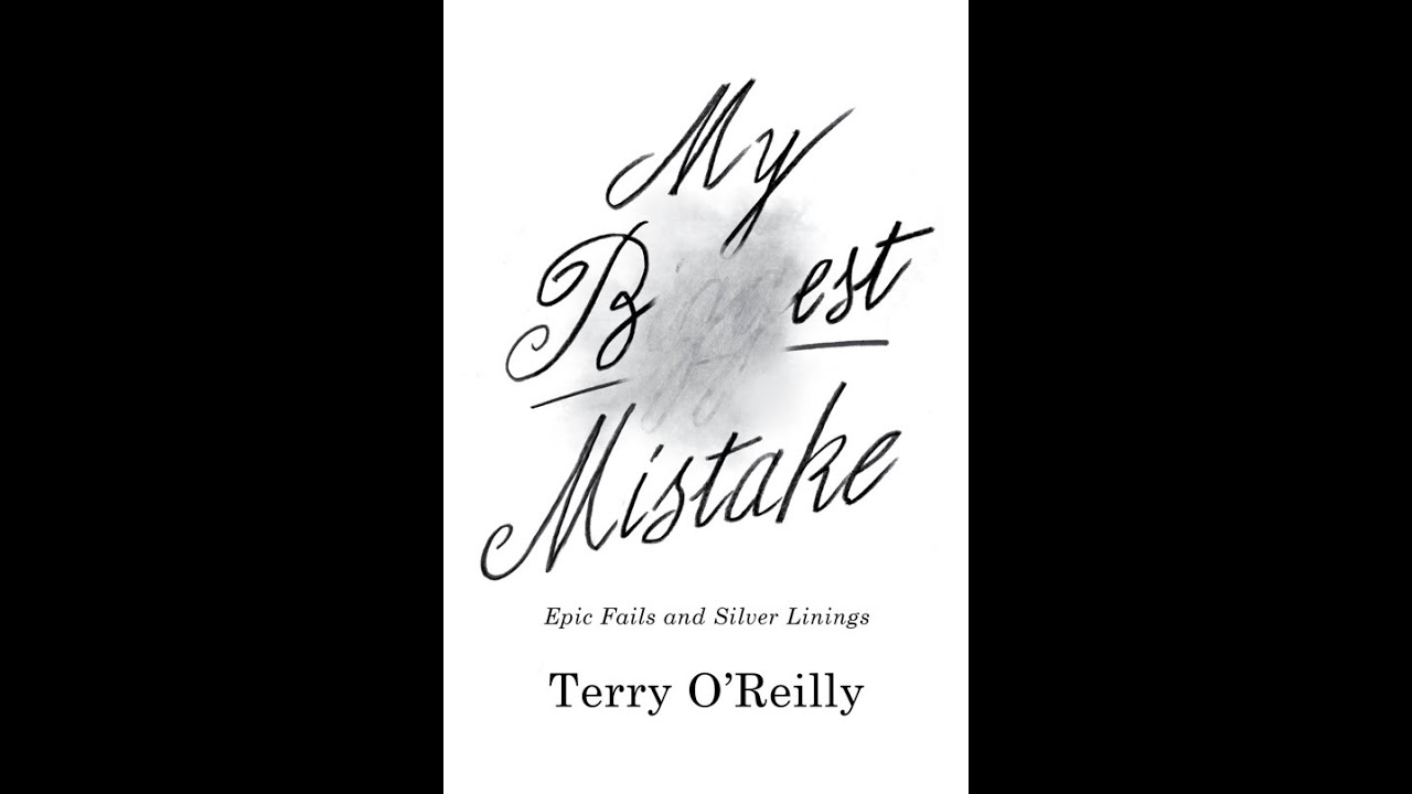 My Best Mistake with Terry O'Reilly on Vimeo