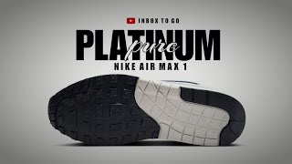 PURE PLATINUM AND DARK OBSIDIAN 2024 Nike Air Max 1 OFFICIAL LOOK AND RELEASE INFORMATION