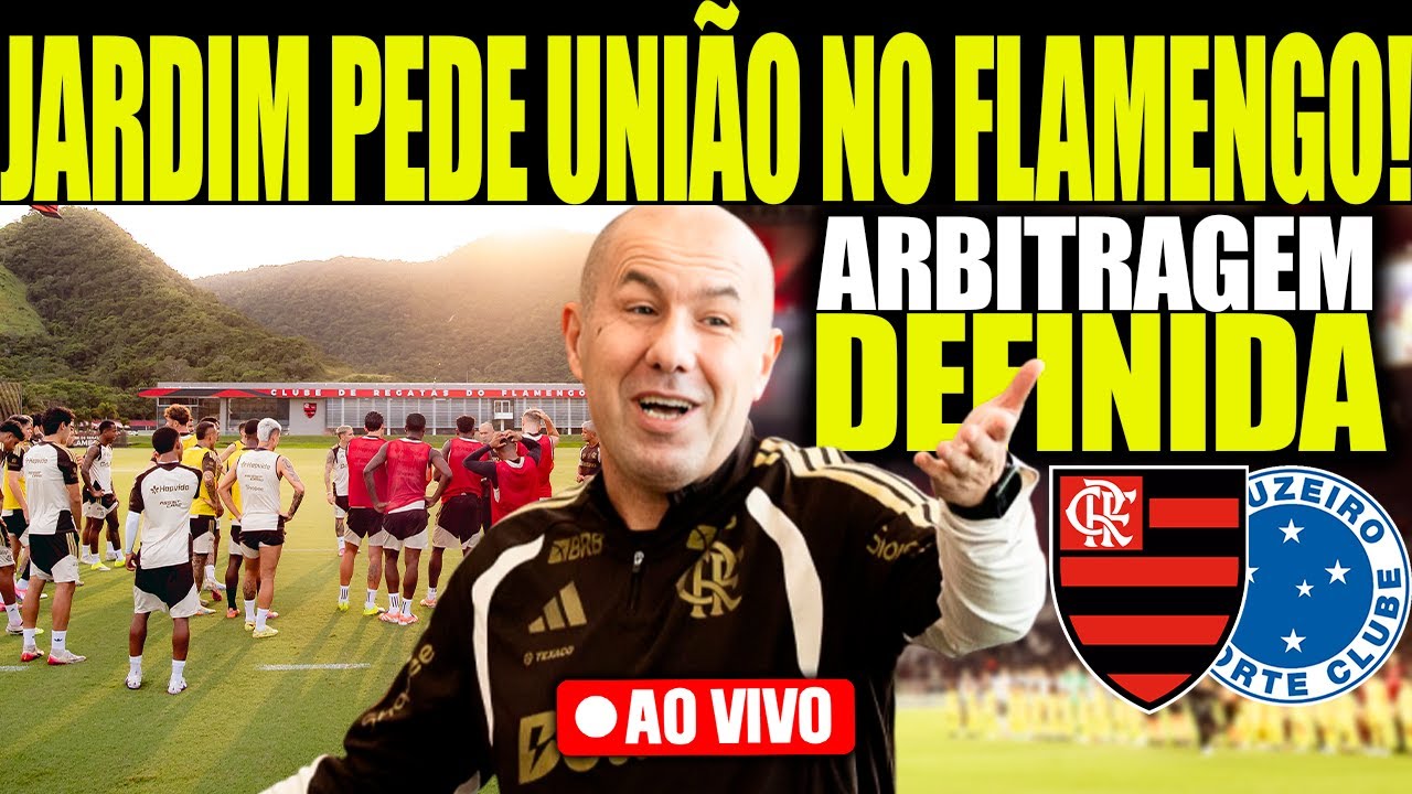 LEONARDO JARDIM PEDE UNIÃO NO FLAMENGO! ARBITRAGEM DEFINIDA PARA MENGÃO X CRUZEIRO! E+ NOTÍCIAS