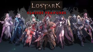 Lost ark : classes features