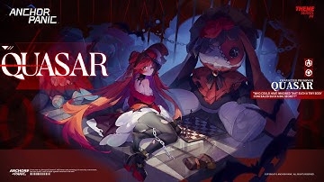 Quasar Operator Trailer丨Anchor Panic