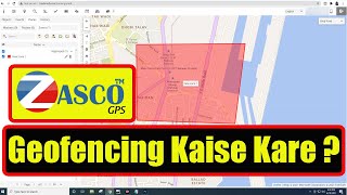 ZASCO | ZASCO GEOFENCING | ZASCO GEOFENCING KAISE KARE | ZASCO GEOFENCING KAISE KARTE HAI | screenshot 5