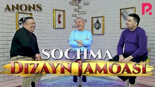 Dizayn Jamoasi - Sochma (Anons)