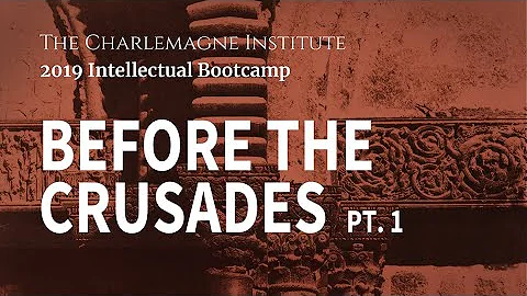 Dr. Paul Crawford: Before the Crusades Pt. 1