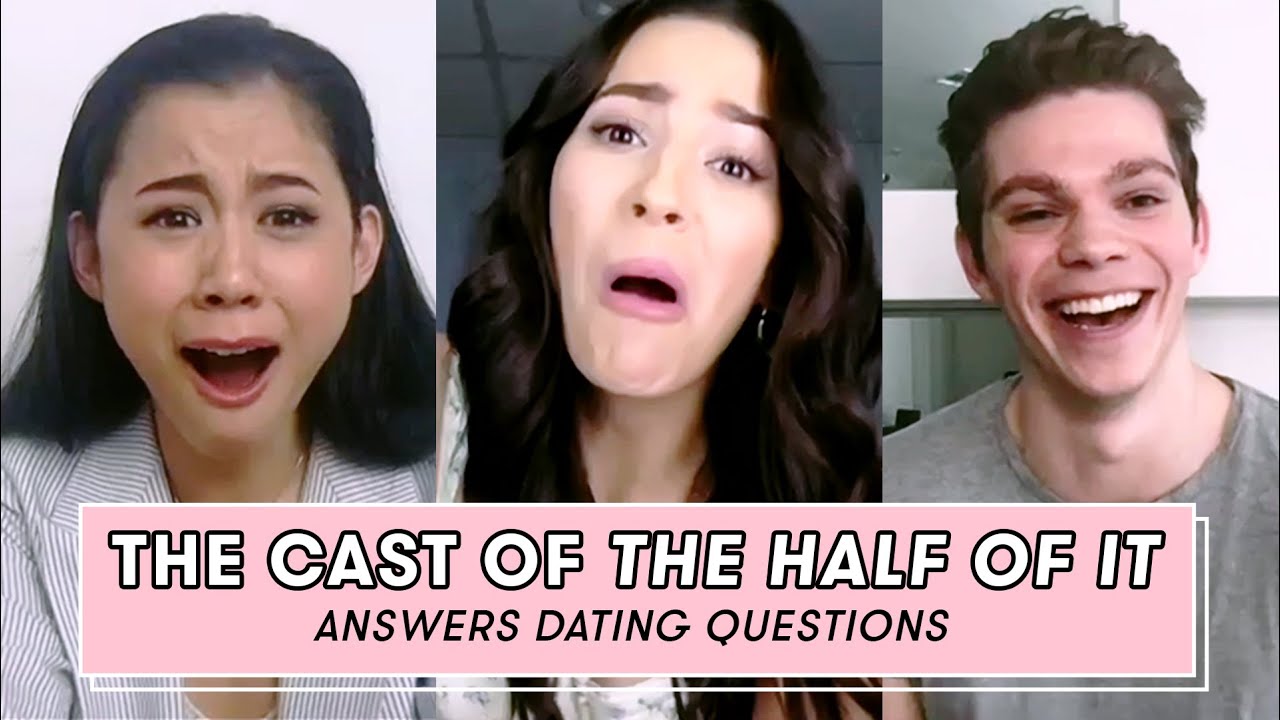The Cast of Netflix's The Half Of It Gives Fans Dating Advice | Dating Questions