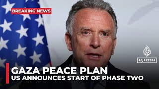US envoy announces start of phase two of Trump's Gaza peace plan
