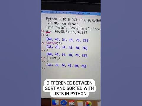 Difference between sort and sorted in Lists in Python. #coding # ...