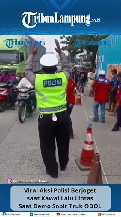 Viral Aksi Polisi Joget saat Demo Sopir Truk ODOL #Shorts #TRIBUNLAMPUNG