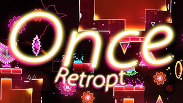 "Once" by Retropt [w/Coin] | Geometry Dash Daily #394 [2.11]
