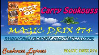 Soukouss Express — Carry Soukouss BY MAGIC DRIX 974 Resimi