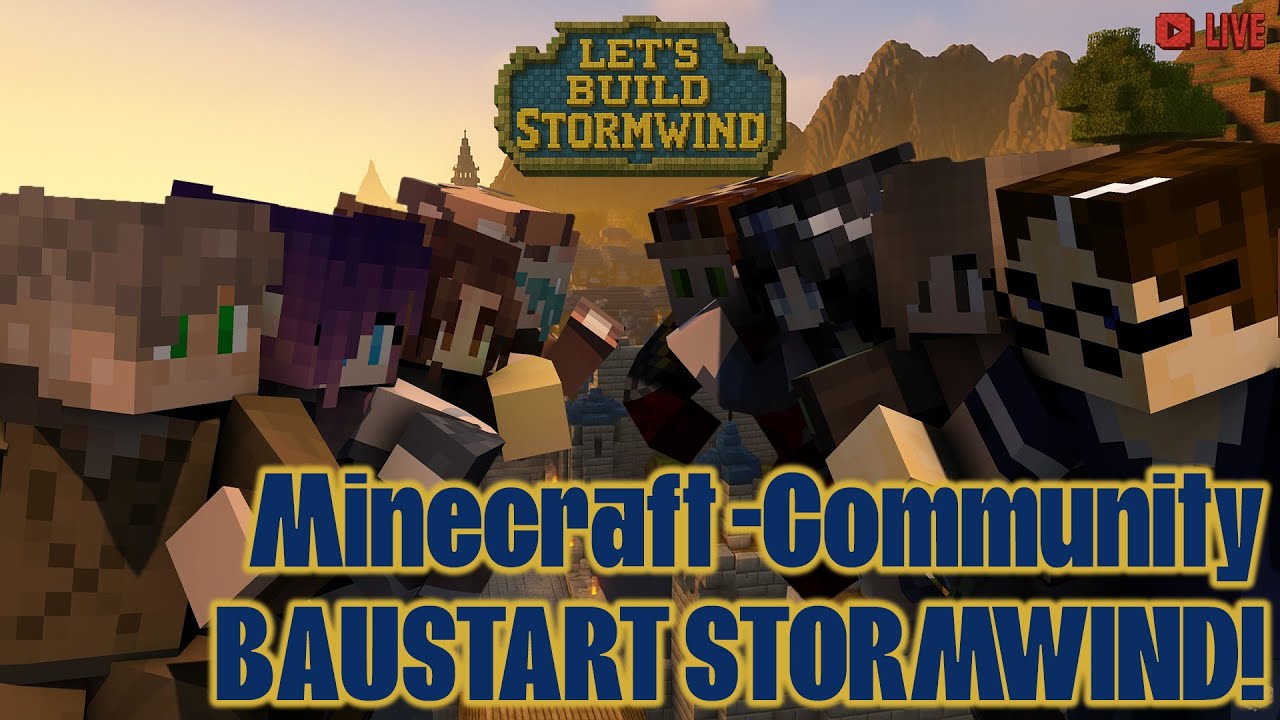 Minecraft LIVE: Stormwind erwacht – Der Start des größten Community Bauprojekts! 🏗️ | Deutsch | Java