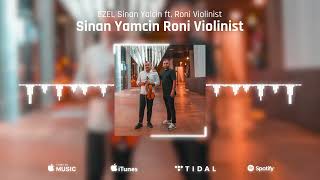 EZEL - Eyşan Music (Unutamıyorum) Violin (Keman) by Roni Violinist  PRODICTION by Sinan Yalcin Resimi