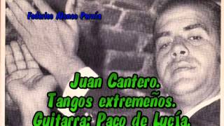 Juan Cantero Tangos extremeños, guitarra Paco de  lucía chords