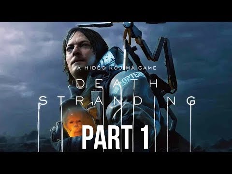 DEATH STRANDING Gameplay Walkthrough Part 1 - WITH MUSIC (Full Game)