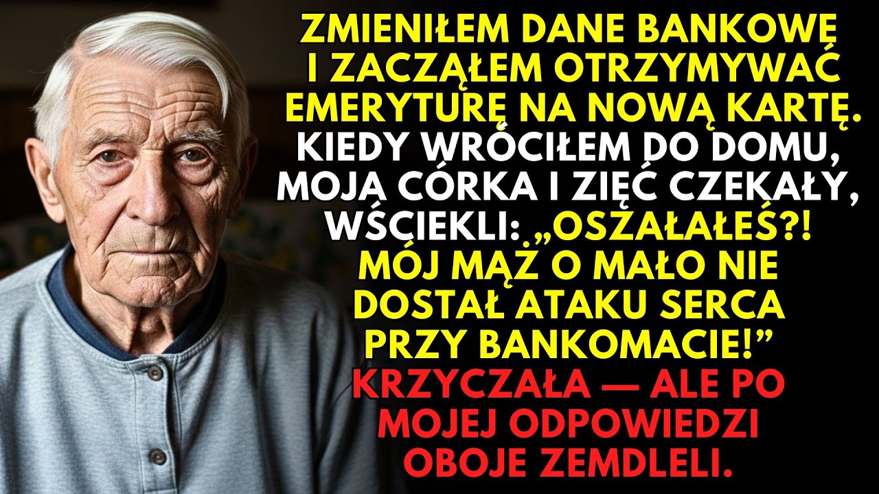 Przeniosłem emeryturę na nową kartę — kilka godzin później córka z mężem przyszli wściekli.