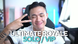 SOLO/VIP ULTIMATE ROYALE
