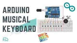 Make A Musical Keyboard using Arduino and TinkerCad | Beginner Arduino Tutorial