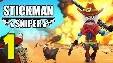 Stickman Sniper: Western gun - Gameplay Walkthrough Part #1 (Stage 1-2)