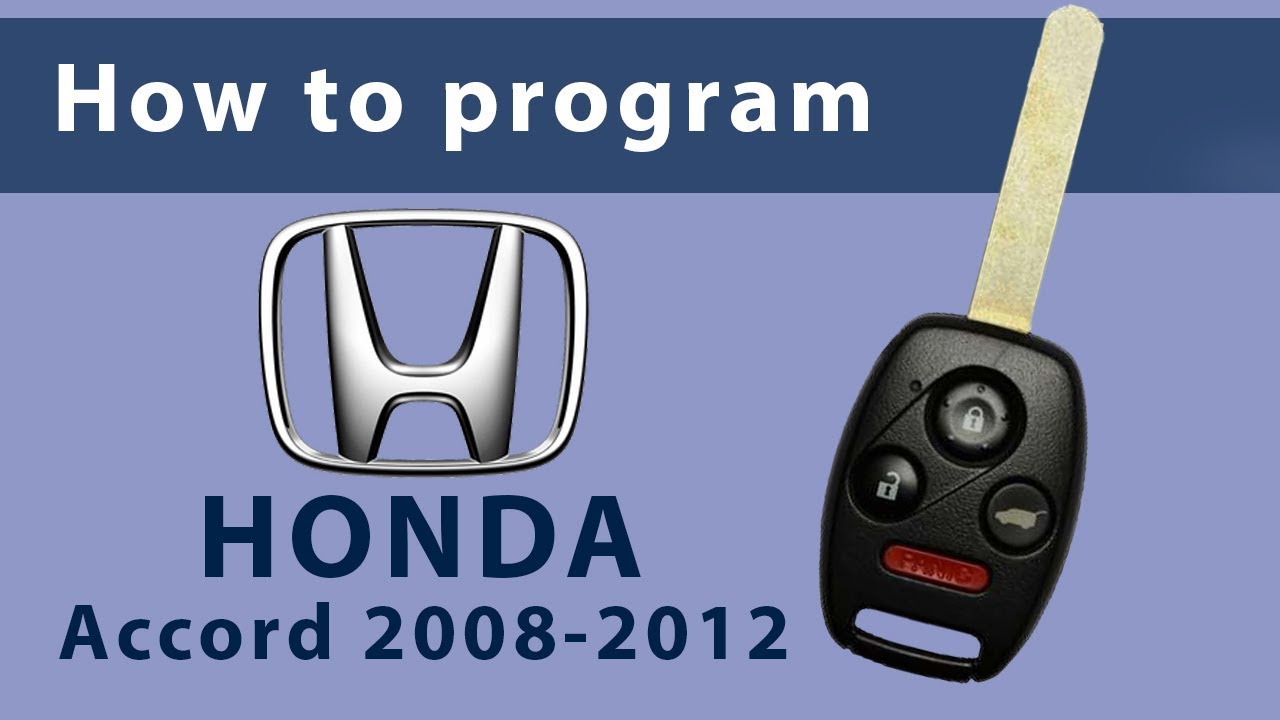 How to Program Keyless Entry Remote Key Fob for Honda Accord 2008-2012