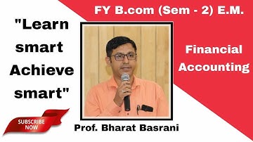 ACCOUNTING TREATMENT OF CONSIGNMENT TRANSACTIONS // THEORY // FYBCOM SEM 2 EM