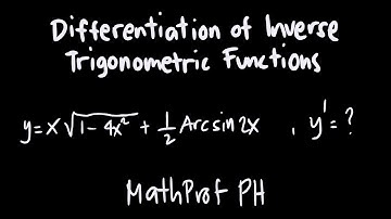 Differentiation of Inverse Trigonometric Functions Part 4 Differential Calculus Feliciano and Uy
