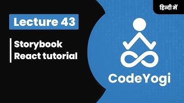 Lecture:43 Storybook React tutorial in Hindi