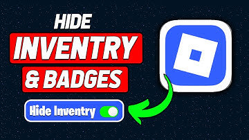 Hoe u uw inventaris en badges in Roblox verbergt (bijgewerkt in 2025)