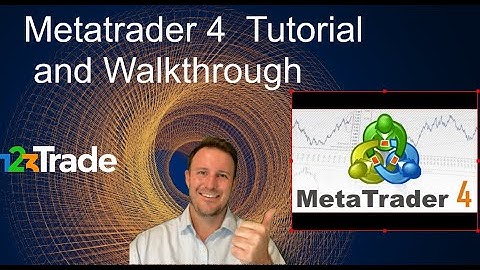 [MT4] Metatrader 4 Tutorial Walkthrough [Beginner to Intermediate]