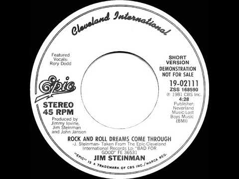 Jim Steinman — 1981 Jim Steinman - Rock And Roll Dreams Come Through (stereo radio promo 45--short version)