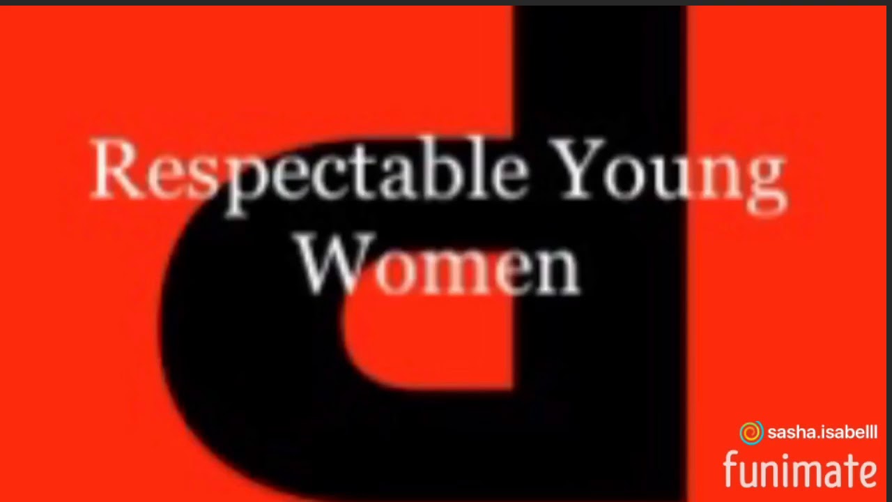 Respectable Young Women Podcast Youtube 