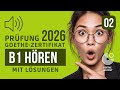 Goethe B1 Exam 2026: Hören Modelltest #02 (mit Lösungen)