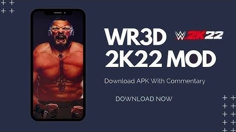 Wr3d 2k22 mod download link mediafıre