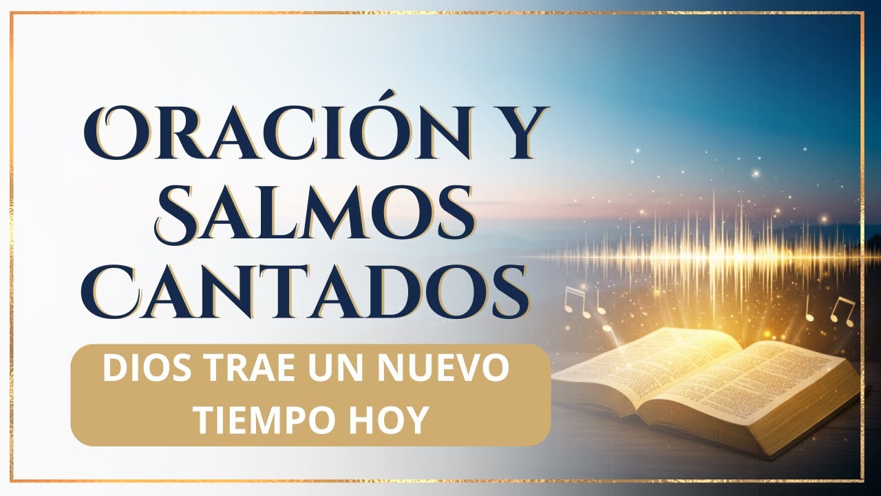 Salmo 40 para tu Vida | ORACIÓN Y SALMOS CANTADOS que Tocan el Corazón ...