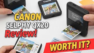 Canon SELPHY QX20 Review 2025: Portable Photo Printer Worth Buying?