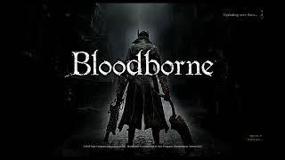 Bloodborne - Rise of Basicbitch