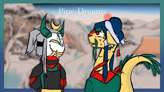 Pipe-Dreams MAP ||Part 2|| TW war