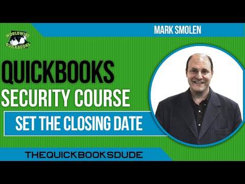 Video: Warum in QuickBooks ein Abschlussdatum festlegen?