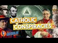 The Craziest & Wildest Catholic Conspiracy Theories | The Catholic Talk Show