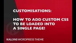 Customisations and How to add custom page CSS  - Kallyas WordPress theme v4.0