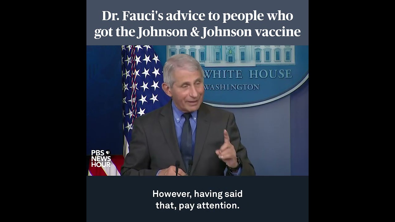 Dr. Fauci's advice to people who got the Johnson & Johnson vaccine