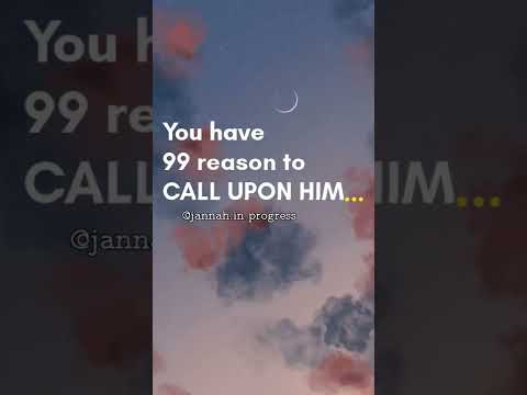 You Have 99 Reasons Allah Islamicstatus Insperationalquotes Iman Islam Iman Repentance
