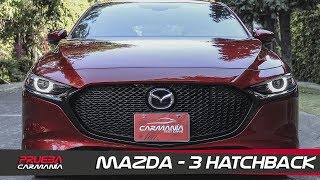 Mazda 3 Hatchback a prueba - CarManía (2019)