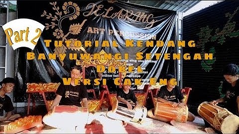 Tutorial Kendang Banyuwangi Part 2 Setengah Dobel // Bersama Jelaring Art Percussion