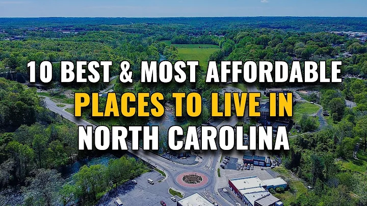 10 Most Affordable Places to Live in North Carolina 2023